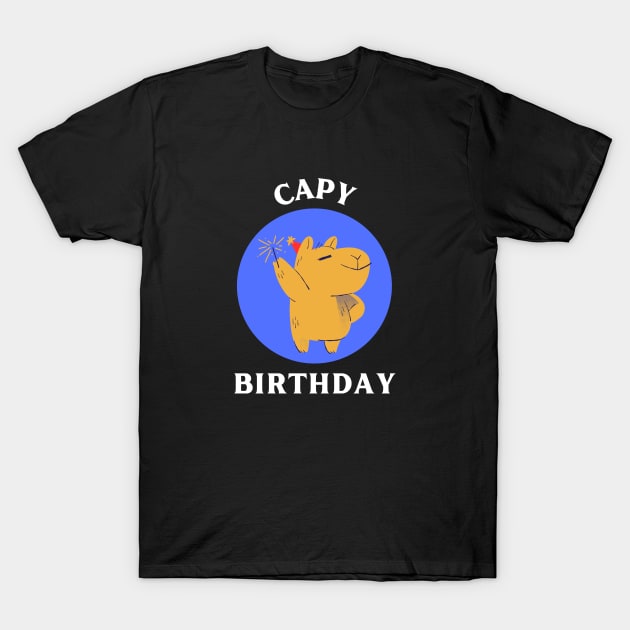 Capy Birthday | Capybara Pun T-Shirt by Allthingspunny